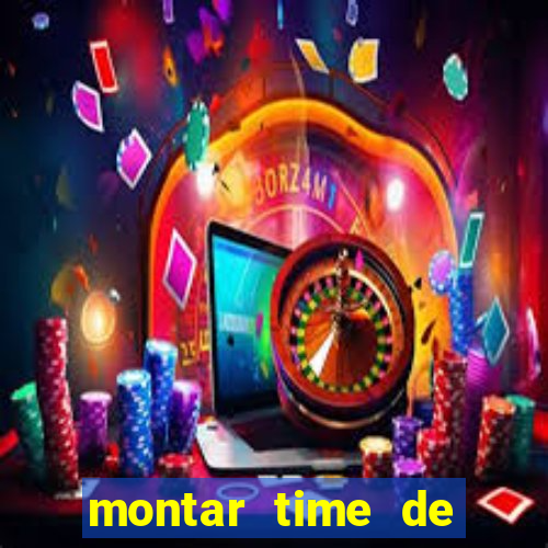 montar time de futebol site